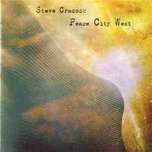 Steve Cradock - Peace City West download free