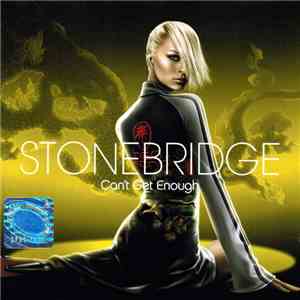 StoneBridge - Can't Get Enough download free