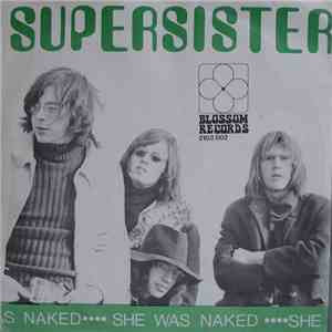 Supersister  - She Was Naked download free