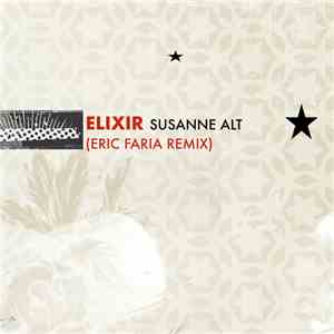 Susanne Alt - Elixir (Eric Faria Remix) download free