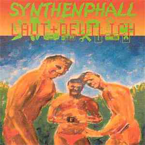 Synthenphall - Laut Und Deutlich download free