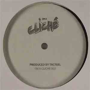 Tacteel - I'm A Cliché download free