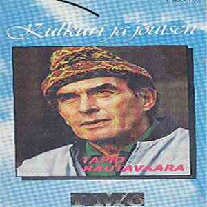 Tapio Rautavaara - Kulkuri Ja Joutsen download free