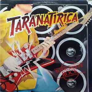 Taranatiriça - Totalmente Rock download free