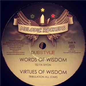 Tes Fa Siyon / I Jah Salomon / Ital Mick / Robert Tribulation - Words Of Wisdom / Streams In The Negev download free