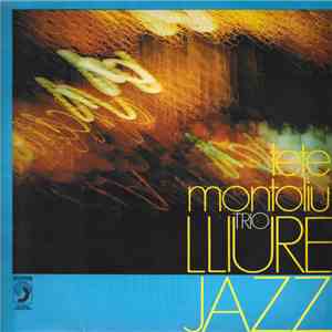Tete Montoliu Trio - Lliure Jazz download free