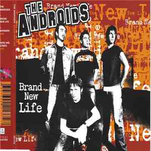 The Androids  - Brand New Life download free