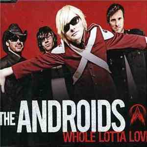 The Androids  - Whole Lotta Love download free