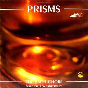 The Bach Choir, Roy Tankersley - Prisms download free