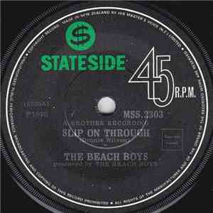 The Beach Boys - Slip On Through / Add Some Music To Your Day download free