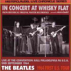 The Beatles - Live At Whiskey Flat (Misterclaudel Live Chronicle Series) download free
