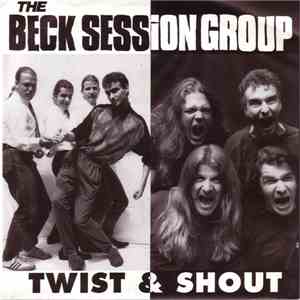 The Beck Session Group - Twist & Shout download free