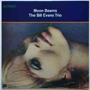 The Bill Evans Trio - Moon Beams download mp3 flac