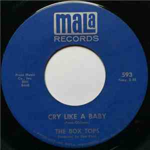 The Box Tops - Cry Like A Baby / The Door You Closed To Me download free