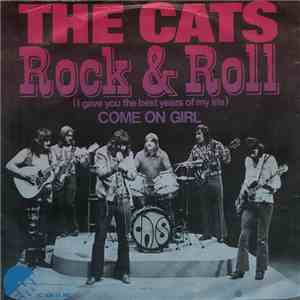 The Cats - Rock & Roll (I Gave You The Best Years Of My Life) download free