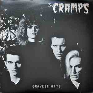The Cramps - Gravest Hits download free