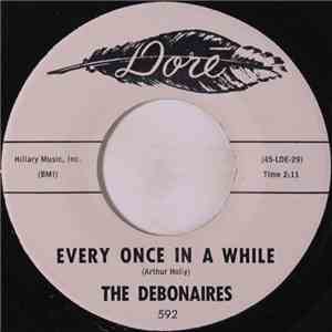 The Debonaires  - Every Once In A While / Gert's Skirt download free