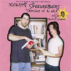 The Dyslexic Speedreaders - Catching Up To Wilt download free