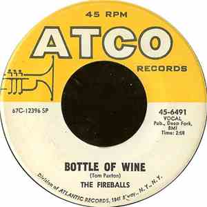The Fireballs - Bottle Of Wine / Can't You See I'm Tryin' download free