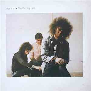The Flaming Lips - Hear It Is download free