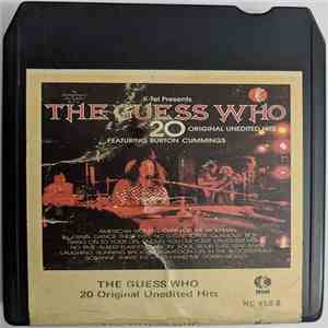 The Guess Who - 20 Original Unedited Hits download free