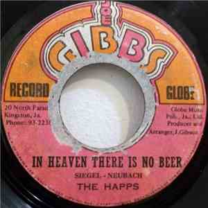 The Happs / Joe Gibbs & The Professionals - In Heaven There Is No Beer / Virgina Skank download free