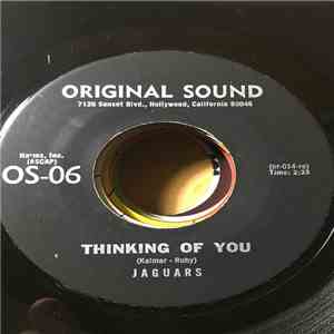 The Jaguars  - Thinking Of You / Look Into My Eyes download free