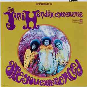 The Jimi Hendrix Experience - Are You Experienced download free