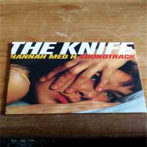 The Knife - Hannah Med H Soundtrack download free