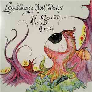 The Legendary Pink Dots - A Scented Candle download free