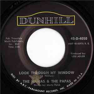 The Mamas & The Papas - Look Through My Window / Once Was A Time I Thought download free