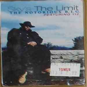 The Notorious B.I.G. Featuring 112 - Sky's The Limit download free