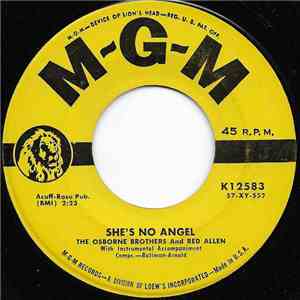 The Osborne Brothers And Red Allen  - She's No Angel / Once More download free