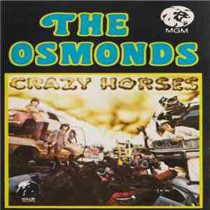 The Osmonds - Crazy Horses download free