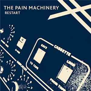 The Pain Machinery - Restart download free