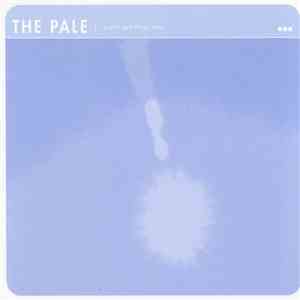 The Pale - Gravity Gets Things Done download free