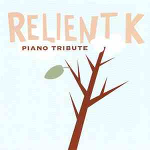 The Piano Tribute Players - Relient K Piano Tribute download free