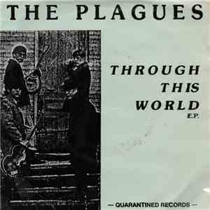 The Plagues  - Through This World E.P. download free