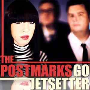 The Postmarks - Go Jetsetter download free