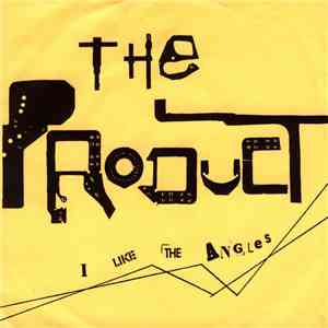 The Product  - I Like The Angles download free