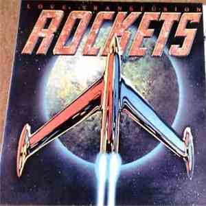 The Rockets  - Love Transfusion download free