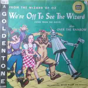 The Sandpipers , Anne Lloyd With Mitch Miller & His Orchestra - We're Off To See The Wizard download free