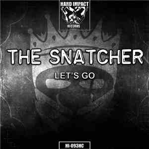 The Snatcher  - Let's Go download free