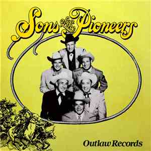 The Sons Of The Pioneers - Radio Transcriptions, Vol 4 (c. 1955-59) download free
