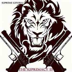 The Supreme General - The Supremacy EP download free