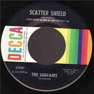 The Surfaris - I Wanna Take A Trip To The Islands / Scatter Shield download free