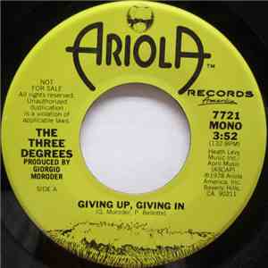 The Three Degrees - Giving Up, Giving In download free
