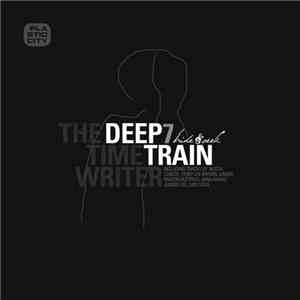 The Timewriter - Deep Train 7 (Hide & Seek) download free