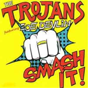 The Trojans - Smash It! download free
