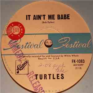 The Turtles - It Ain't Me Babe download free